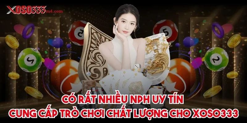 Trang chủ Có rất nhiều nhà phát hành uy tín cung cấp trò chơi chất lượng cho nhà cái